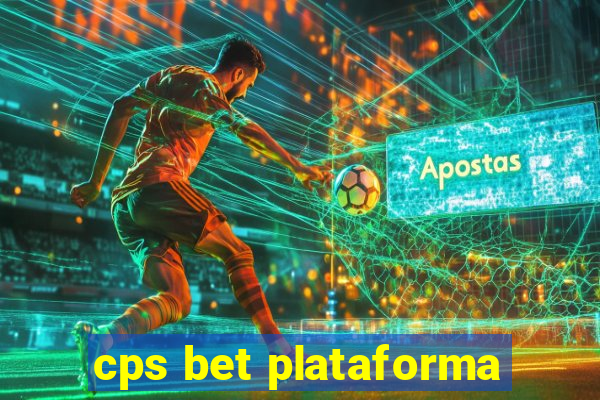 cps bet plataforma